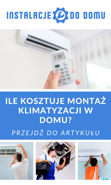 Ile kosztuje montaż klimatyzacji w domu?